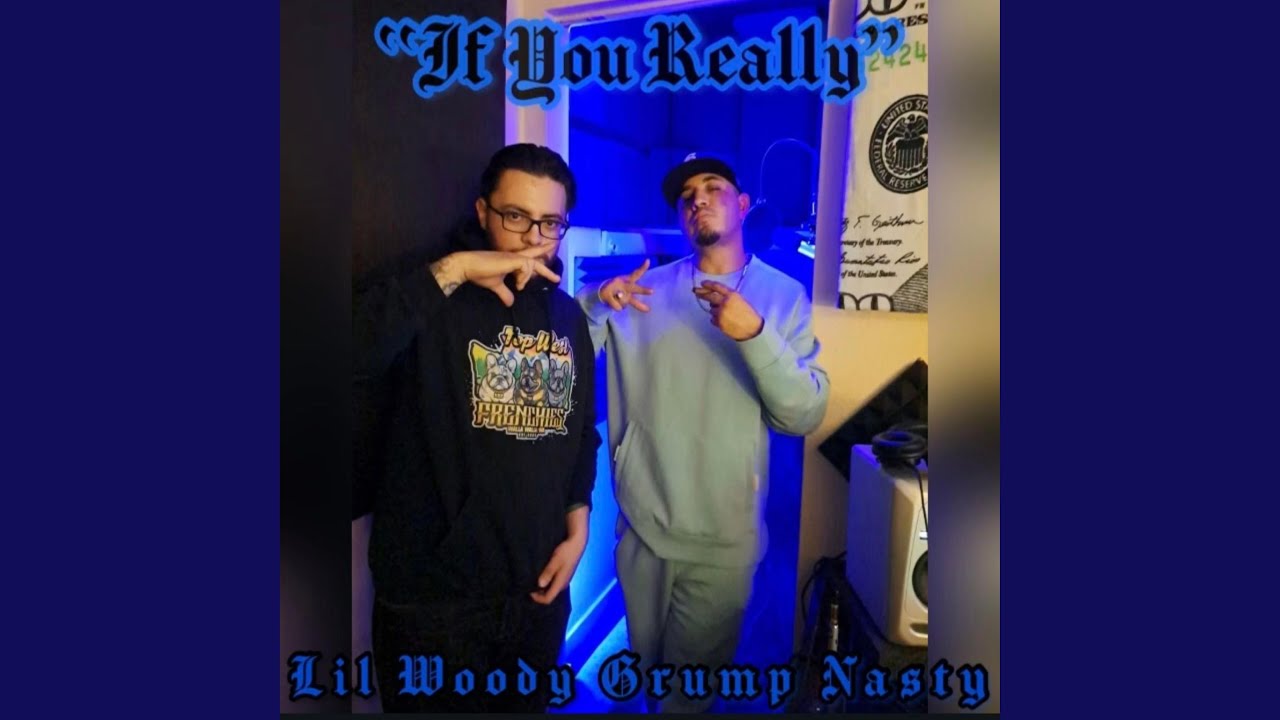 If You Really (feat. Grump Nasty)