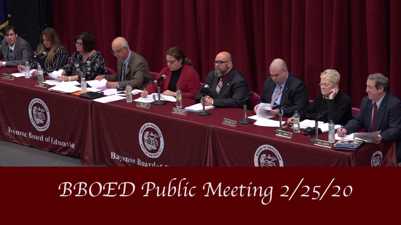 Bayonne Board of Education - Public Meeting - 2/25/20