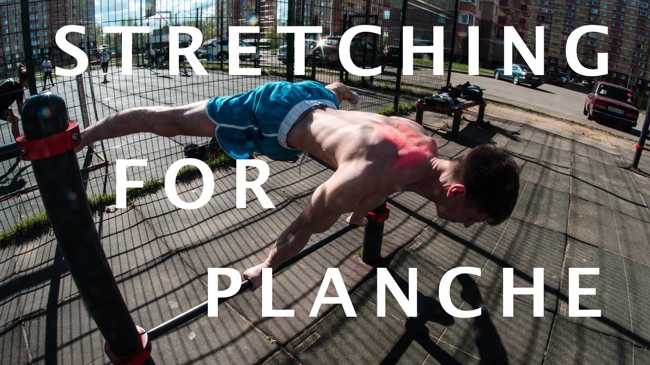 STRETCHING FOR PLANCHE!? IS IT NEEDED?