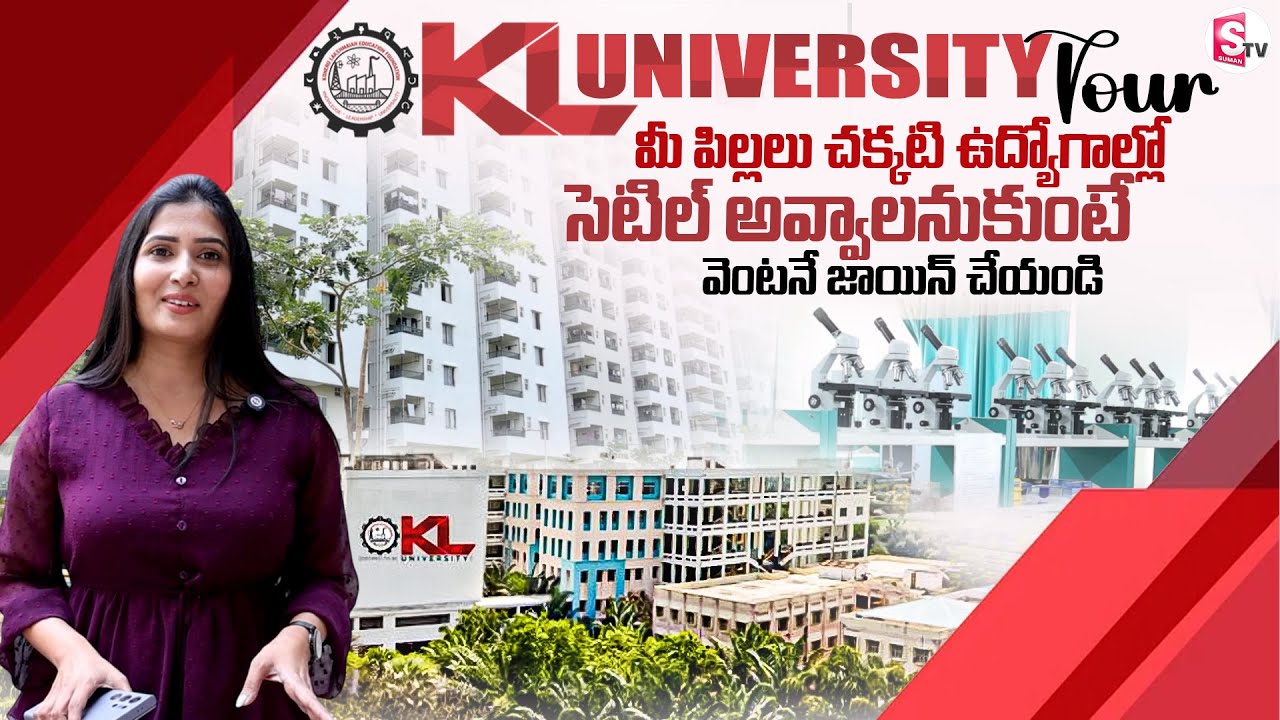 KL UNIVERSITY - Vijayawada | Campus Tour | Campus Life | Accommodation | Food | Sports Facilities