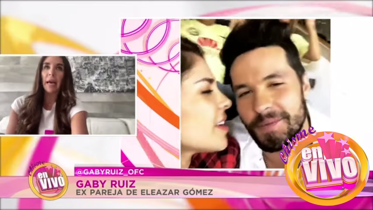 EXCLUSIVA! Ex pareja de ELEAZAR GÓMEZ pone en duda SU ORIENTACIÓN | Chisme en Vivo