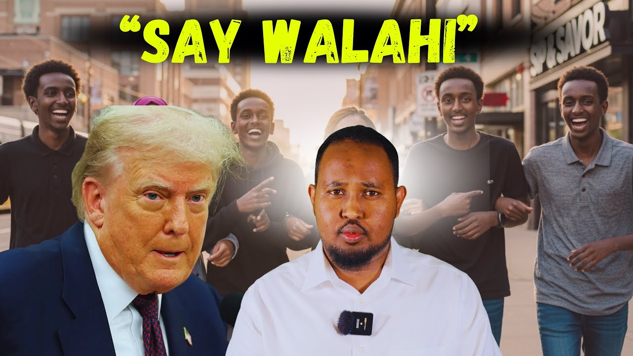 Trump & Somalida Maraykanka: Dhalintii 