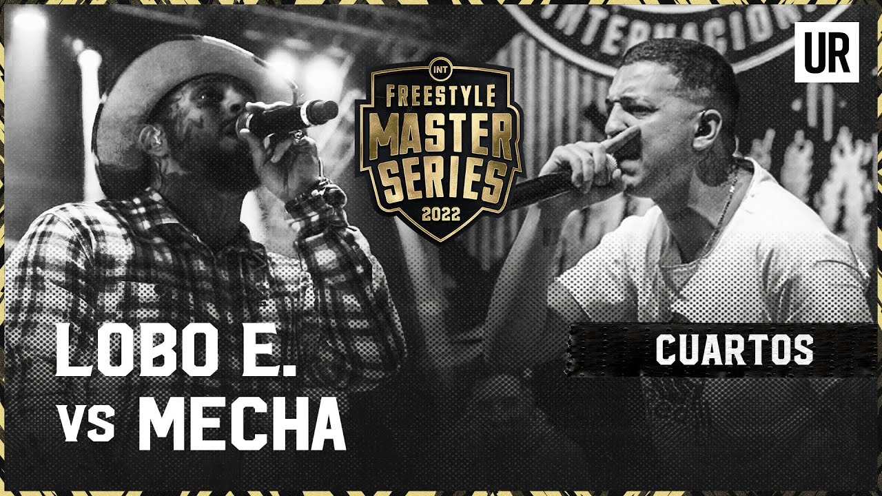 MECHA VS LOBO E. I CUARTOS I LA GRAN FINAL #FMSINTERNACIONAL 2022 I URBAN ROOSTERS