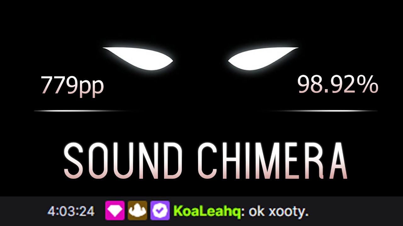 I FC'd Sound Chimera..?