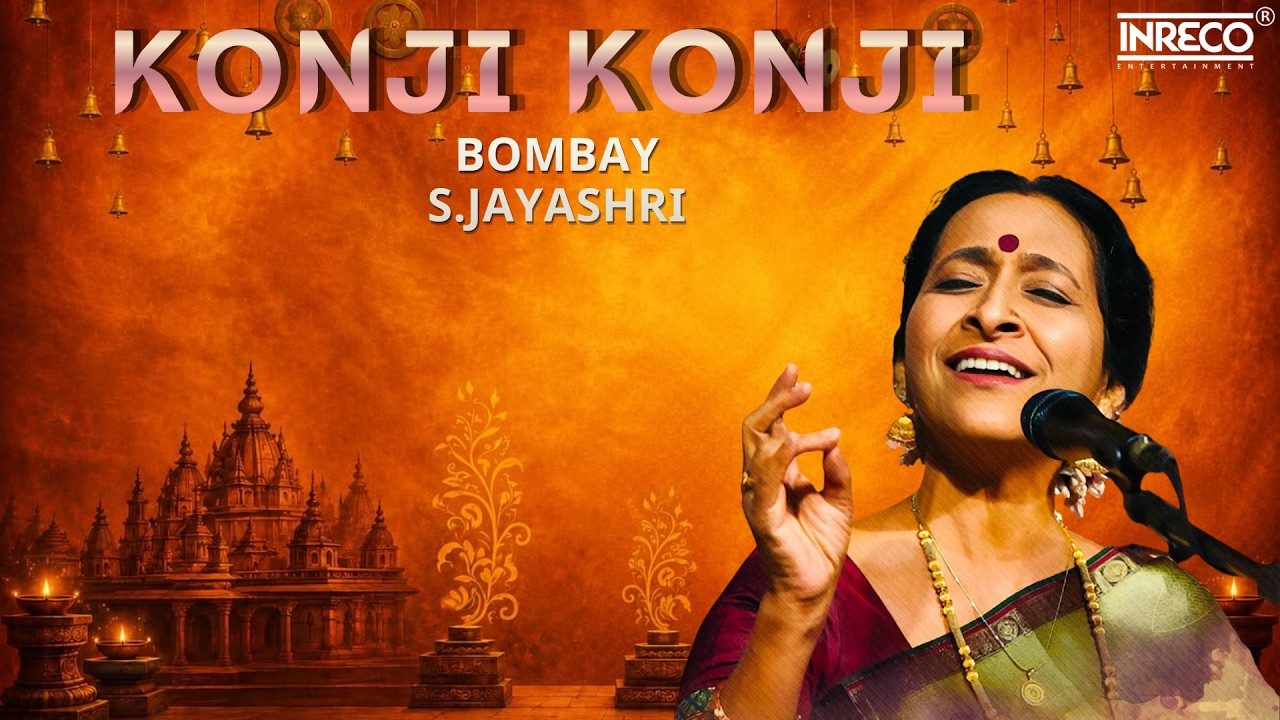 Konji Konji | Bombay S. Jayashri | Periasami Thooran | Carnatic Vocal | Amritham
