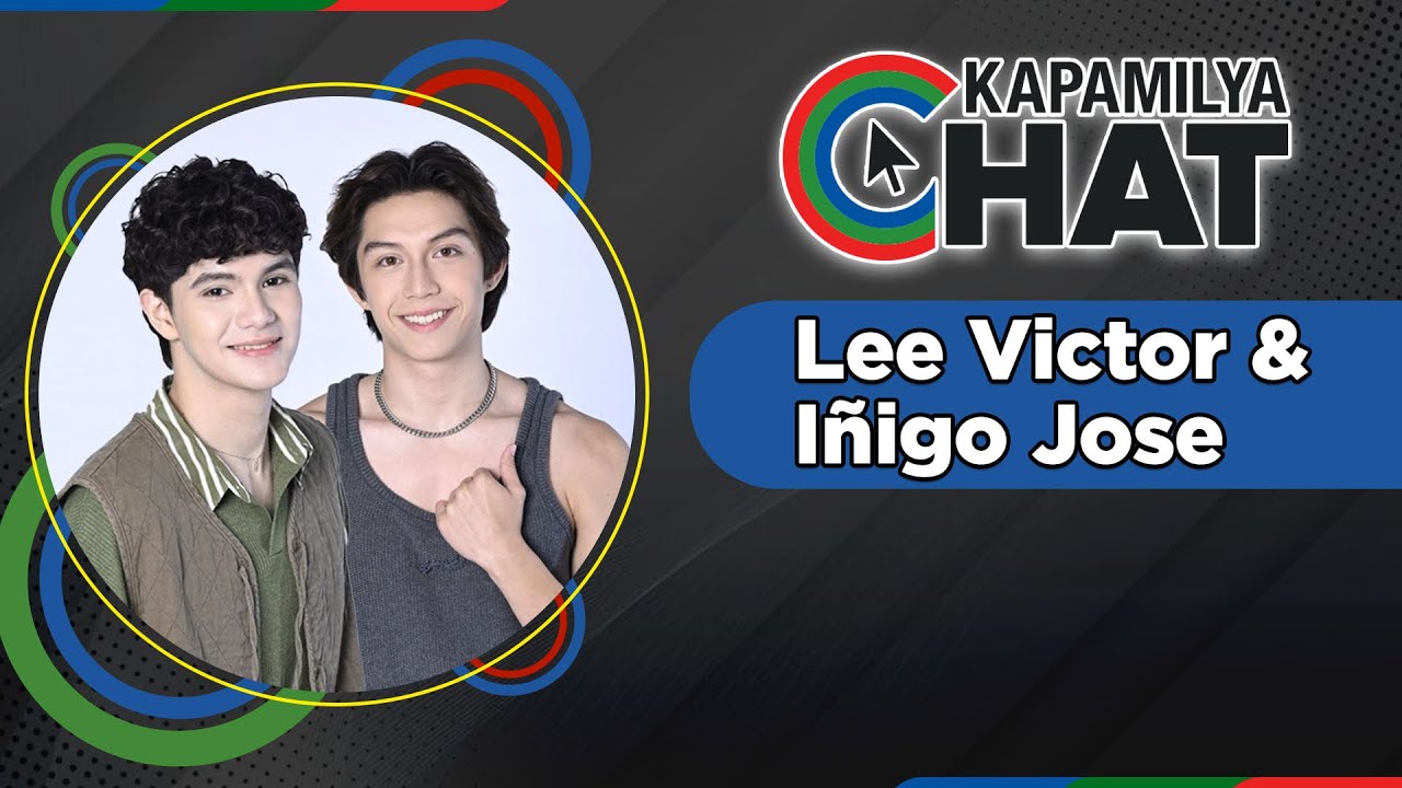 Lee Victor and Iñigo Jose | Kapamilya Chat