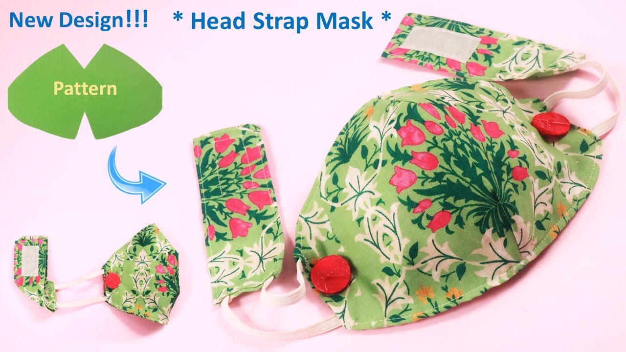 New Design DIY Fabric Face Mask Sewing Tutorial, Head Strap Mask / Face Mask Cloth/ Filter Pattern