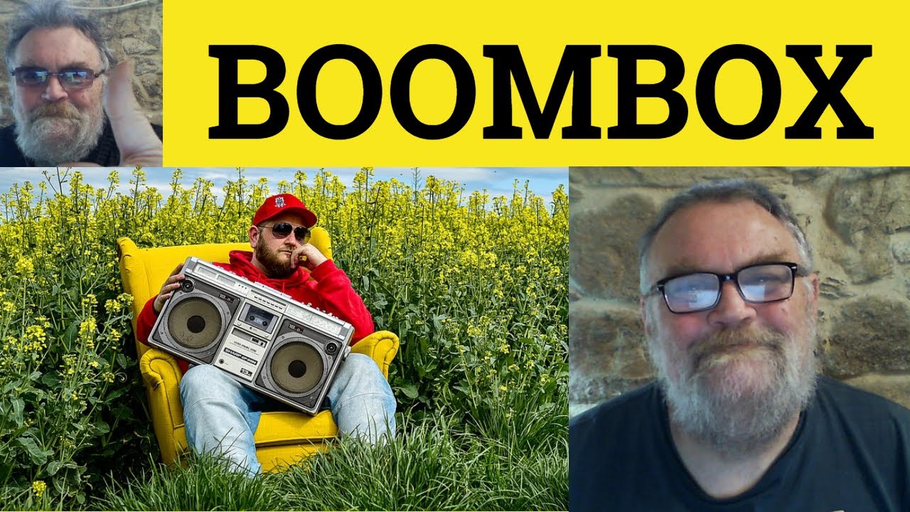 😎 Boom Box Meaning - Boombox Defined - Boom Box Definition - Boombox Examples