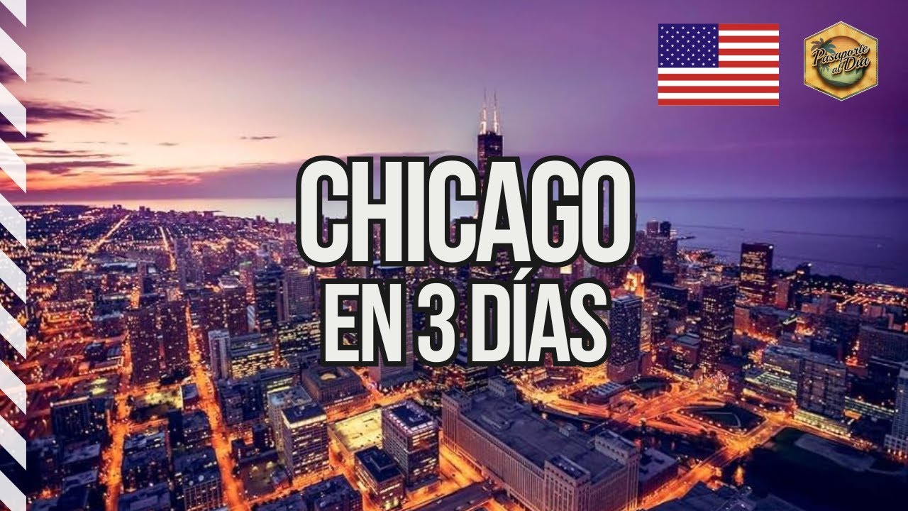 [2026] Chicago 🇺🇸 Qué hacer en 3 días GRATIS ✅ [4K] – Alojamiento – Comidas – Qué visitar - USA