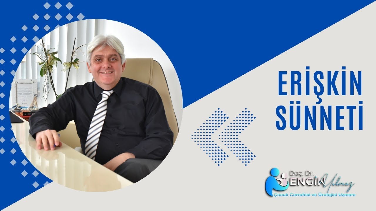 Erişkin (Yetişkin) Sünneti