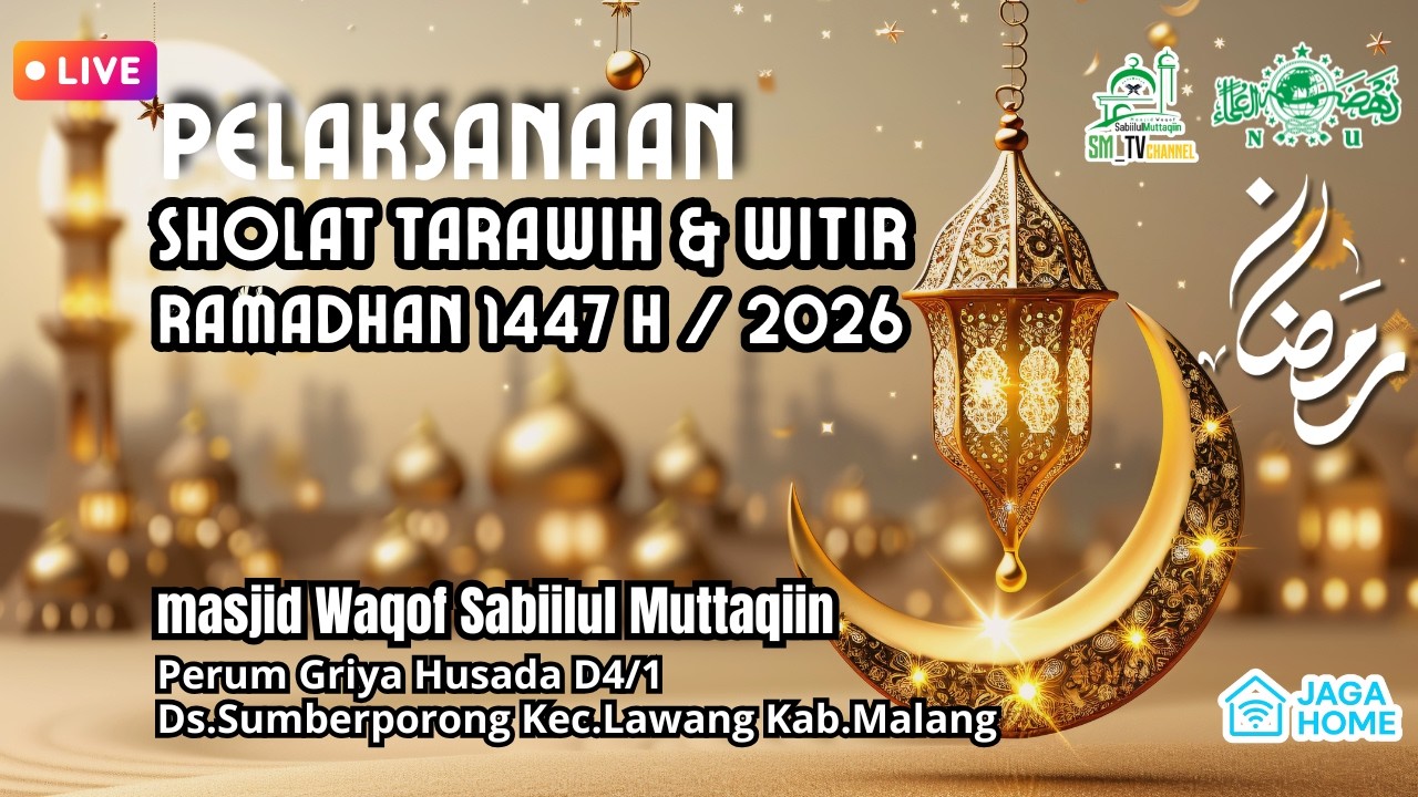 🔴LIVE📡 | SHOLAT ISYA' & TARAWIH RAMADHAN 1447 H | UST. SAIFUL ARIYANTO | MINGGU, 22 FEBRUARI 2026