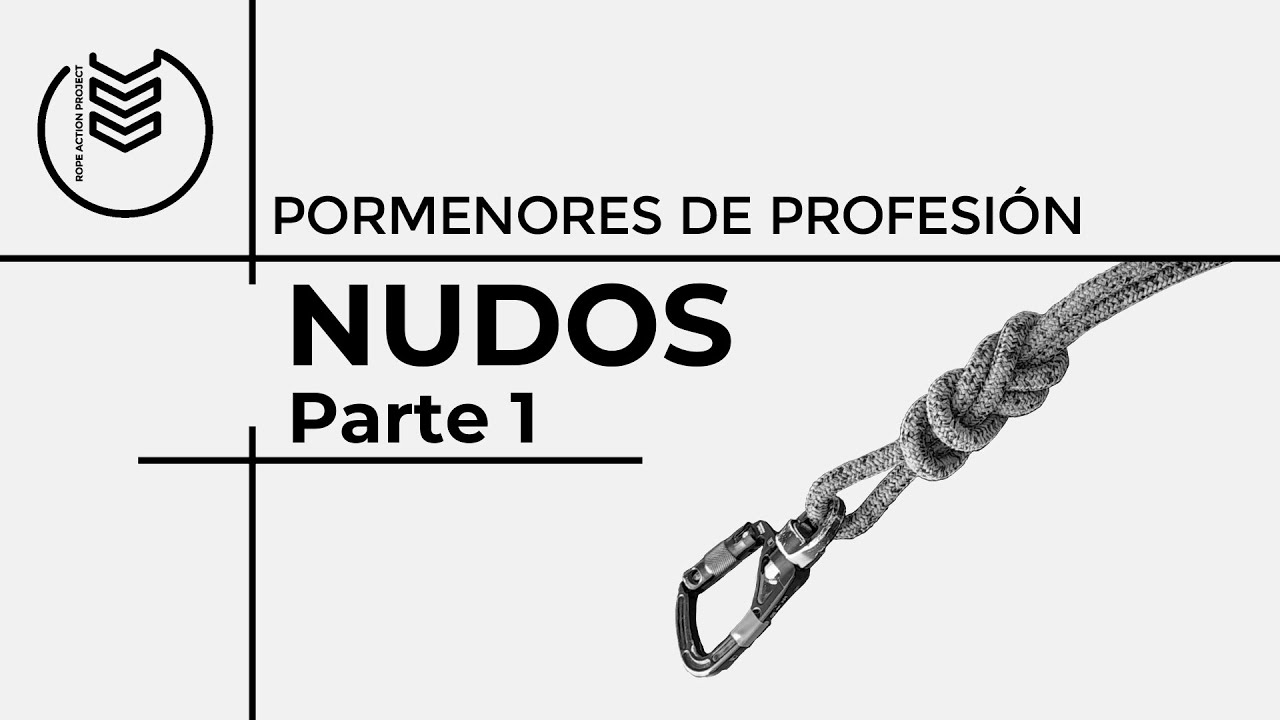 Nudos básicos (parte 1)