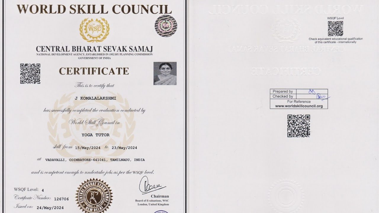 CERTIFIED YOGA TUTOR  Competent enough to undertake  jobs from World Skill Council ,CENTRAL BSS
