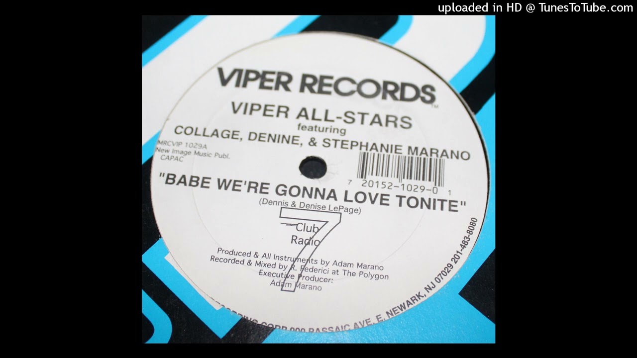Viper All-Stars - Babe We're Gonna Love Tonite (Club)