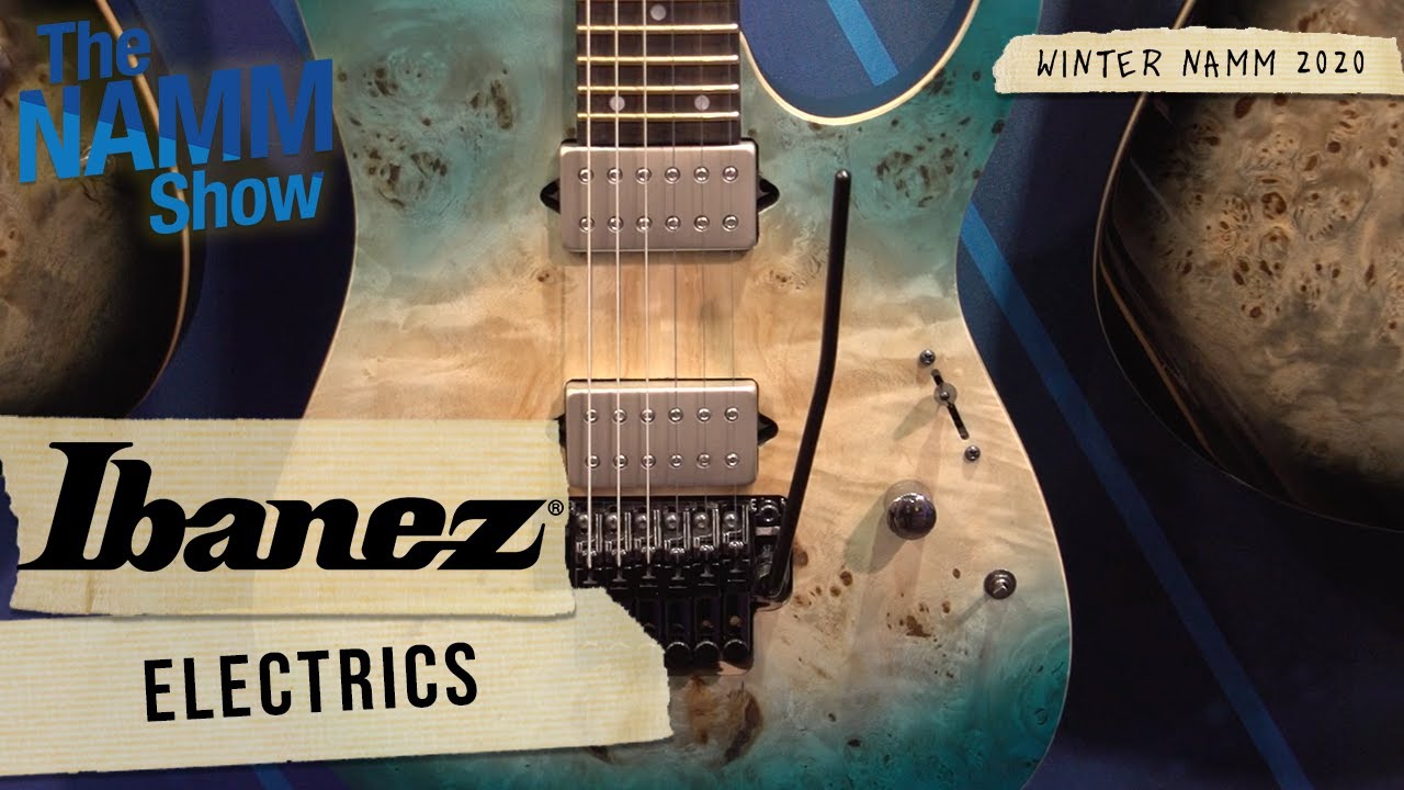 Winter NAMM 2020: Ibanez