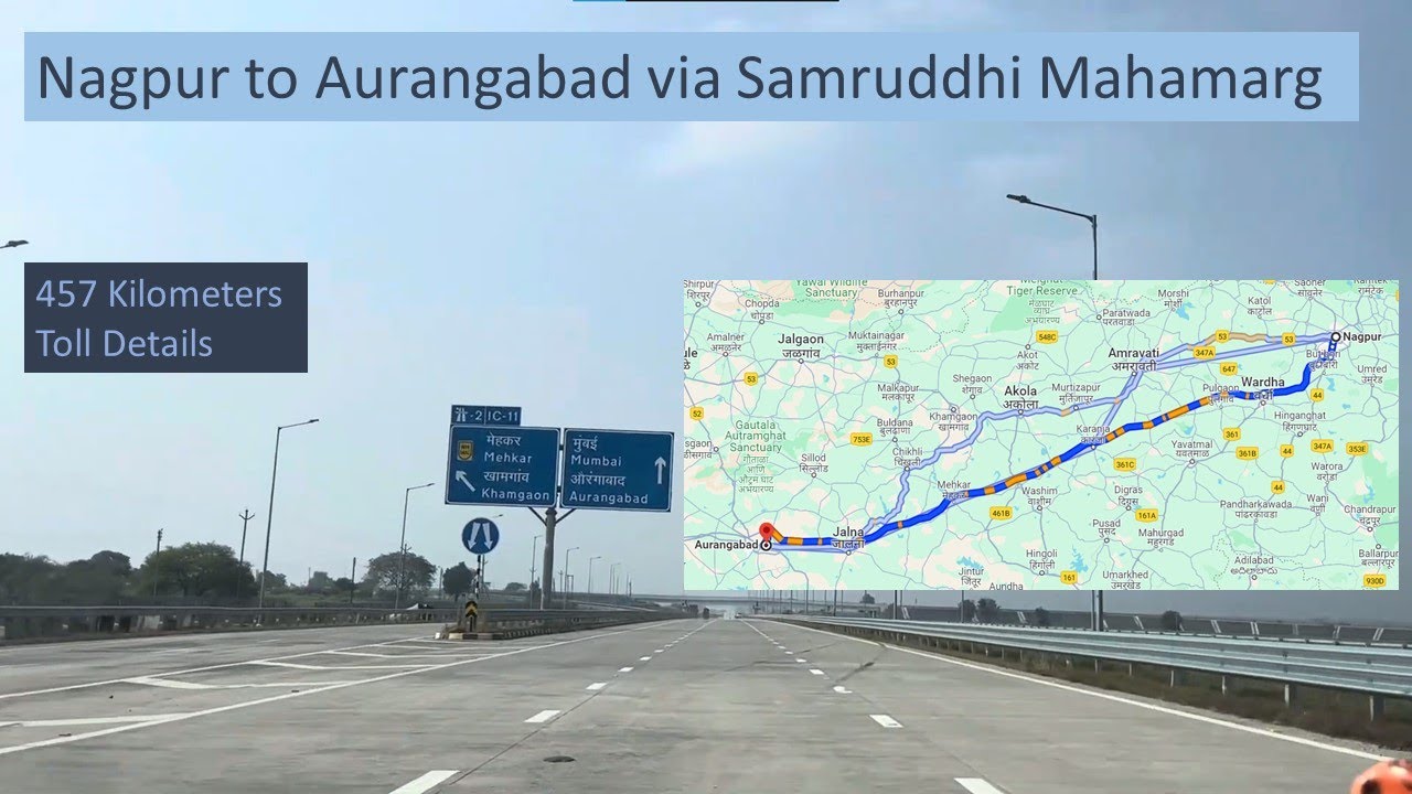 Nagpur to Aurangabad by Car Road Trip via Samruddhi Mahamarg Expressway Mumbai Route Details #trip