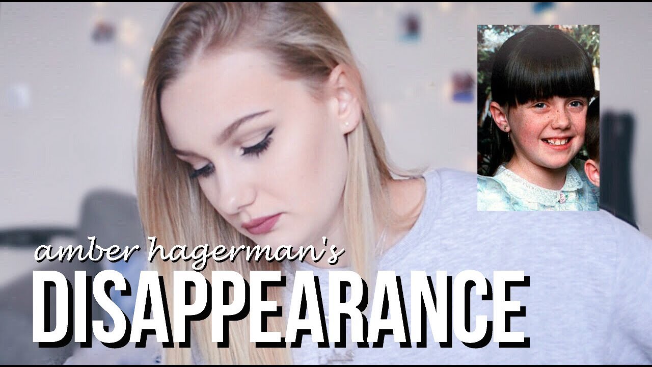 THE DISAPPEARANCE OF AMBER HAGERMAN?