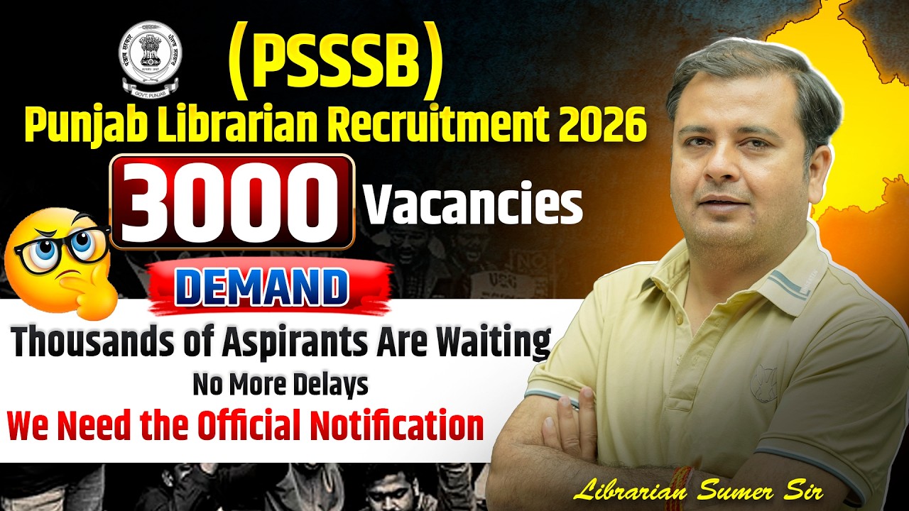 Punjab Librarian New Vacancy 2026 | 3000 Posts Demand | Punjab Library Act Implementation Movement