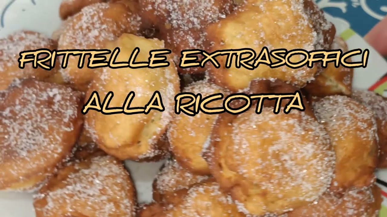 FRITTELLE EXTRASOFFICI ALLA RICOTTA  si preparano in 5 minuti