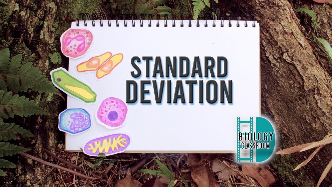 A-Level Biology - Standard deviation