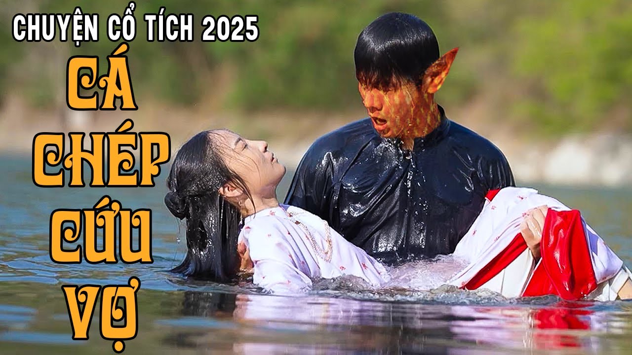 CÁ CHÉP CỨU VỢ | Chuyện Cổ Tích Mới 2025🍀Cổ Tích Đất Việt 2025🍀Cổ Tích Việt Nam 2025 | Cổ Tích 2025