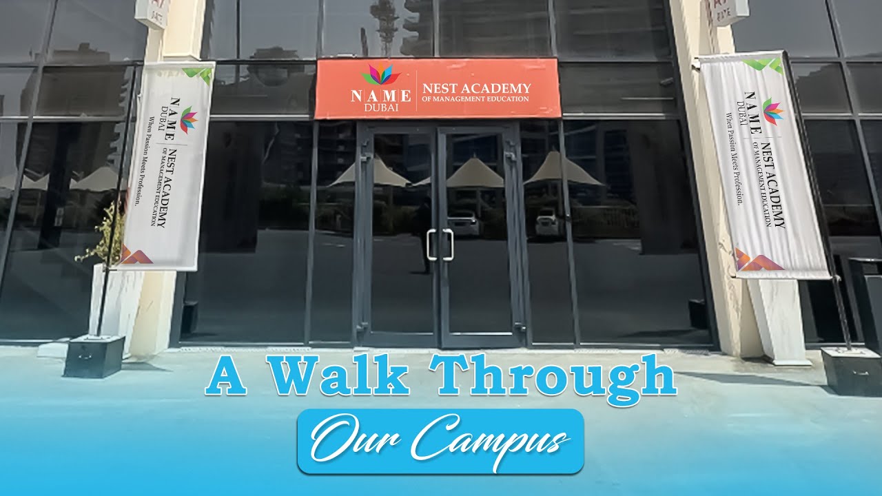NEST Academy of Management Education, Dubai | Full Campus Walk-Through Tour