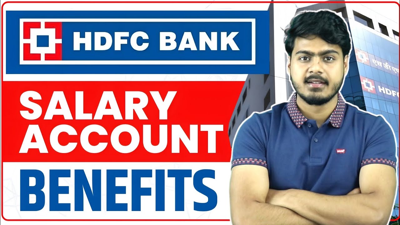 HDFC Bank Salary Account Benefits | Hdfc salary account for corporate & government employee