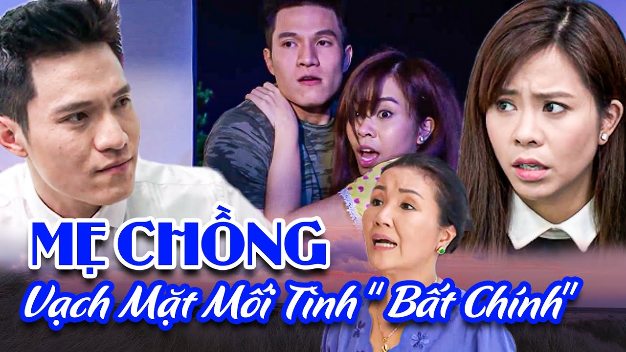 Mẹ chồng vạch trần mối tình 