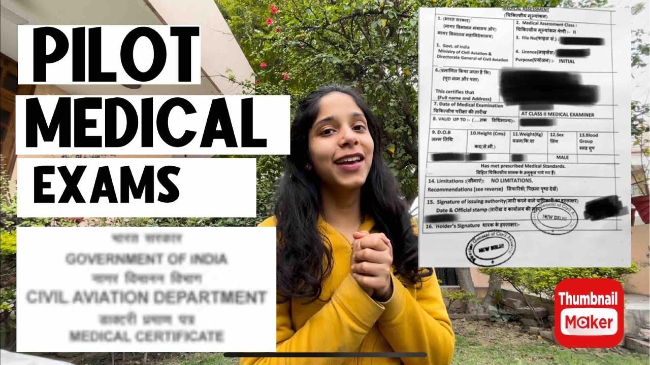 PILOT MEDICAL’S IN INDIA requirements ( are specs allowed for pilots?) height, weight