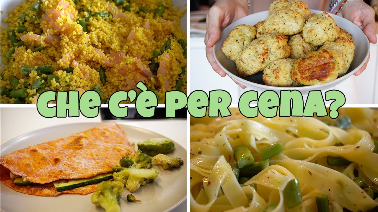 CHE C'è PER CENA | RICETTE VELOCI, SANE E GUSTOSE | @GiulyT