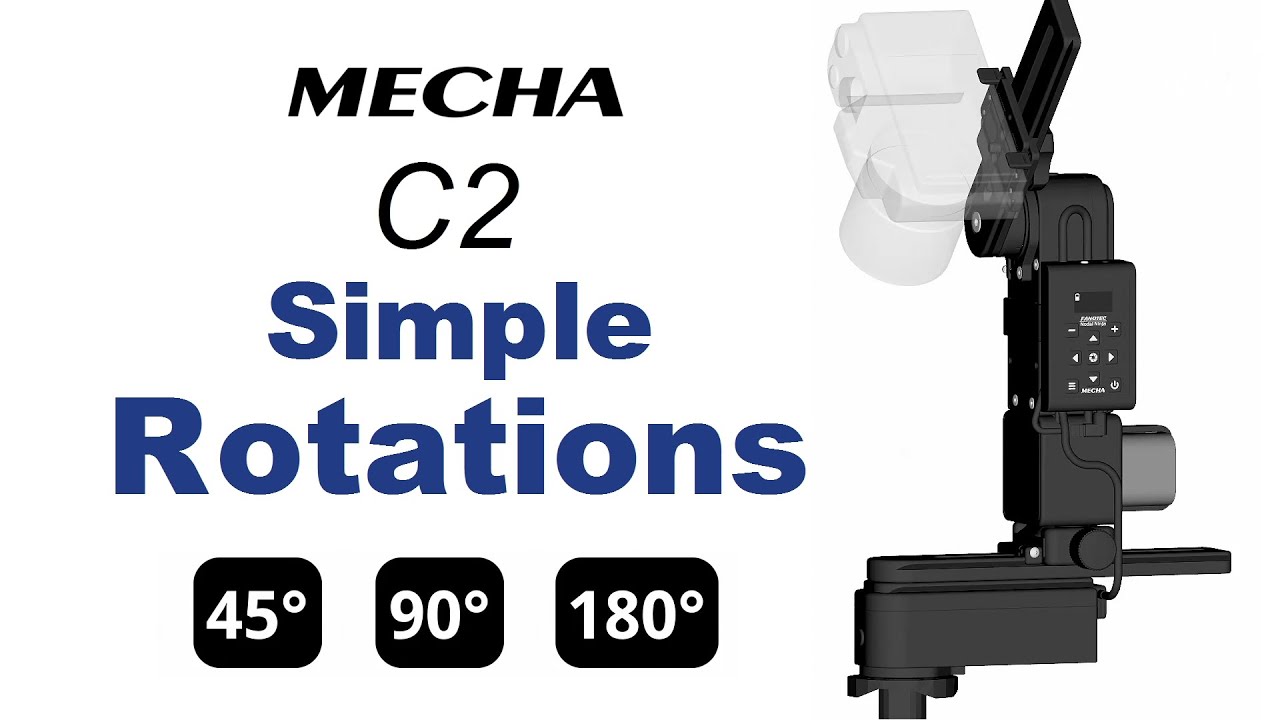 Simple Rotations &ndash; MECHA C2