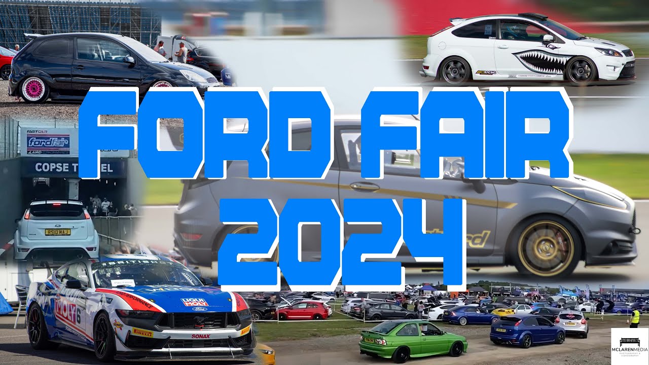 Ford Fair : Silverstone 2024