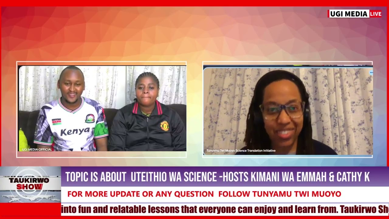 TAŨKĨRWO Ep 062: MOGARURUKU MARIA MONEKAGA NA THAYATHI #scienceinkikuyu