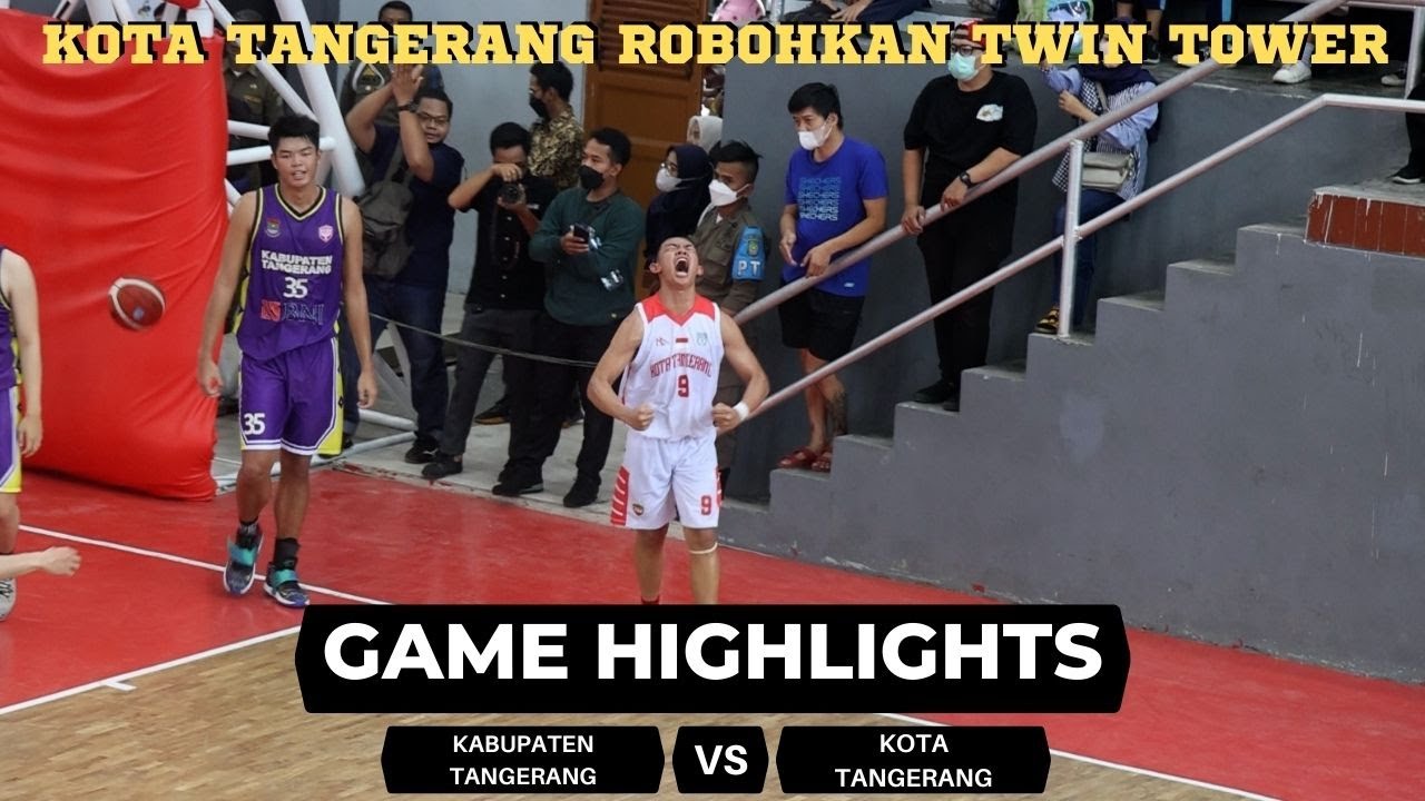 FULL HIGHLIGHTS: Kab. Tangerang vs Kota Tangerang. Nyali Gede Semua Untuk Tanjak Depan Twin Tower.