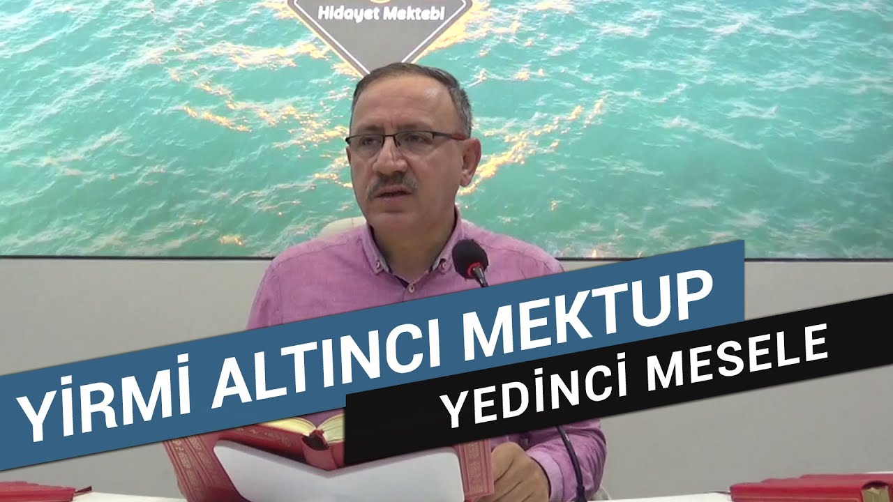 Osman Bostan - Mektubat - Dördüncü Mebhas - Yedinci Mesele