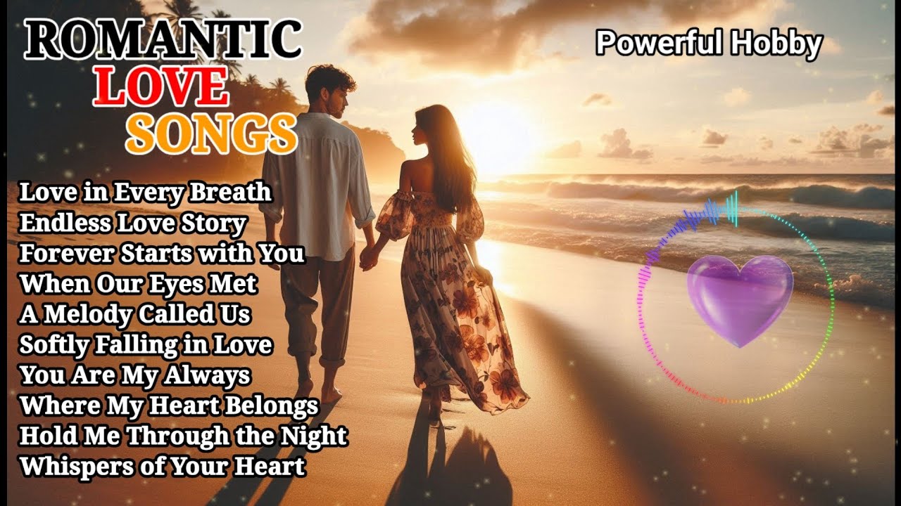 Romantic - Love 💗 Songs Relaxing 🎵 | Best Lyrics Video. 12-02-2026.