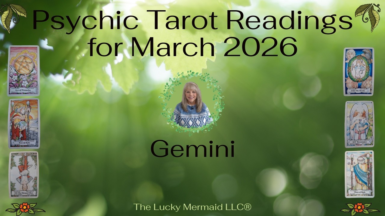 Gemini Psychic Tarot Reading for March 2026 by Pam Georgel