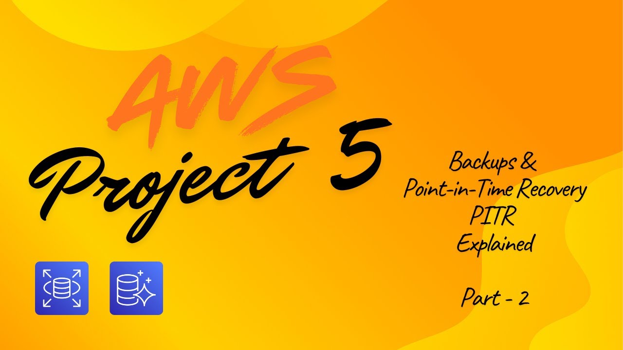 AWS Project 5 | AWS Aurora MySQL Tutorial | Backups & Point-in-Time Recovery PITR Explained | Part 2