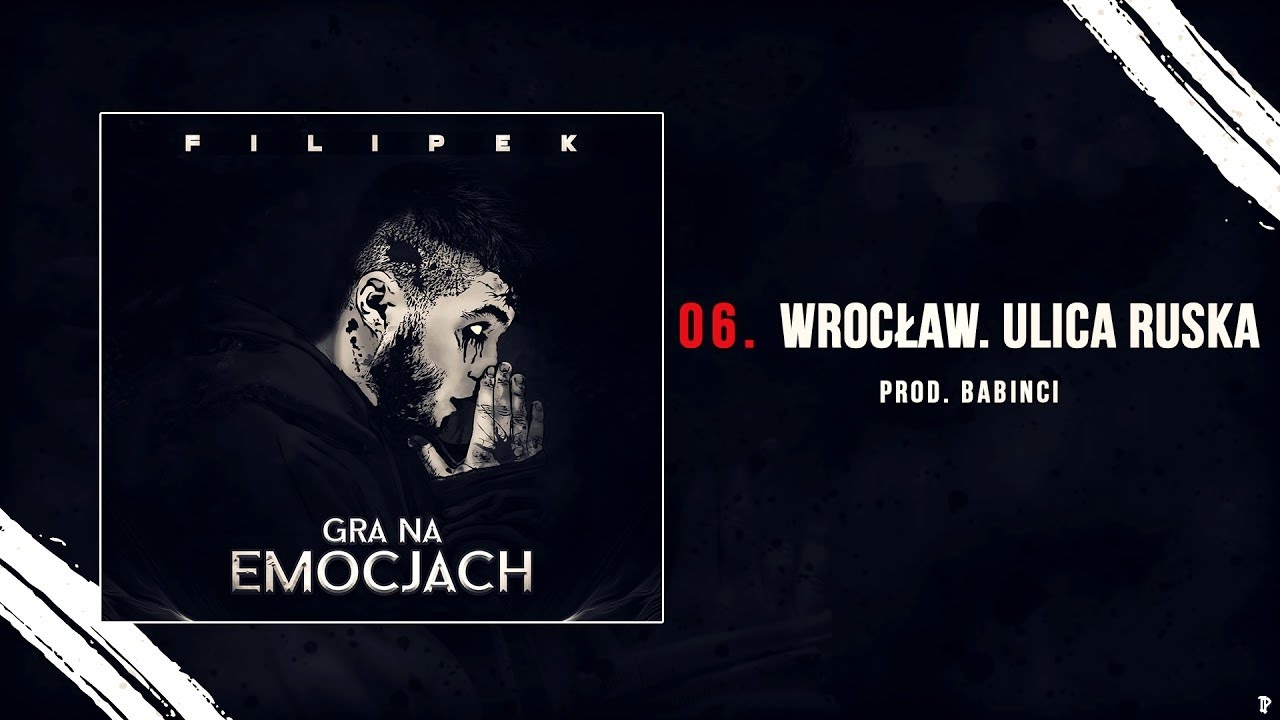 Filipek - Wrocław. Ulica Ruska (prod. Babinci)