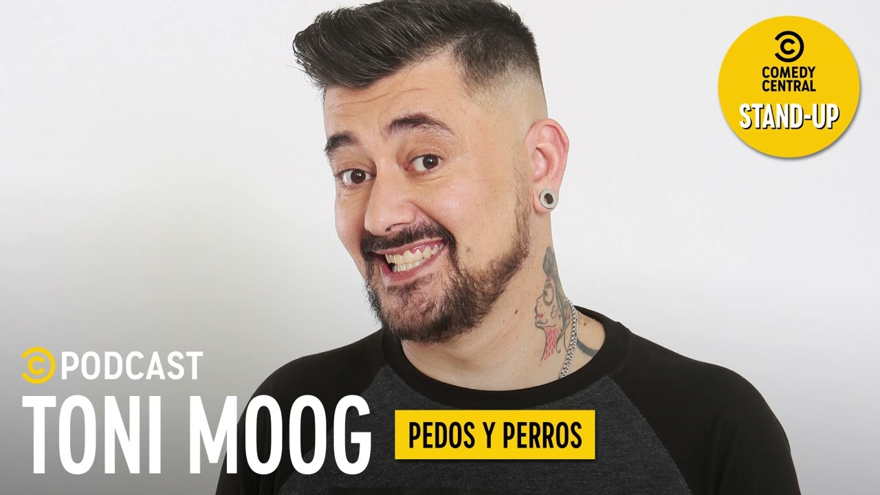 Toni Moog - Pedos y perros | Comedy Central Podcast España (AUDIO)