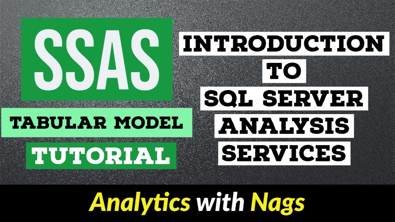 Introduction to SQL Server Analysis Services - SSAS Tutorial (1/15)
