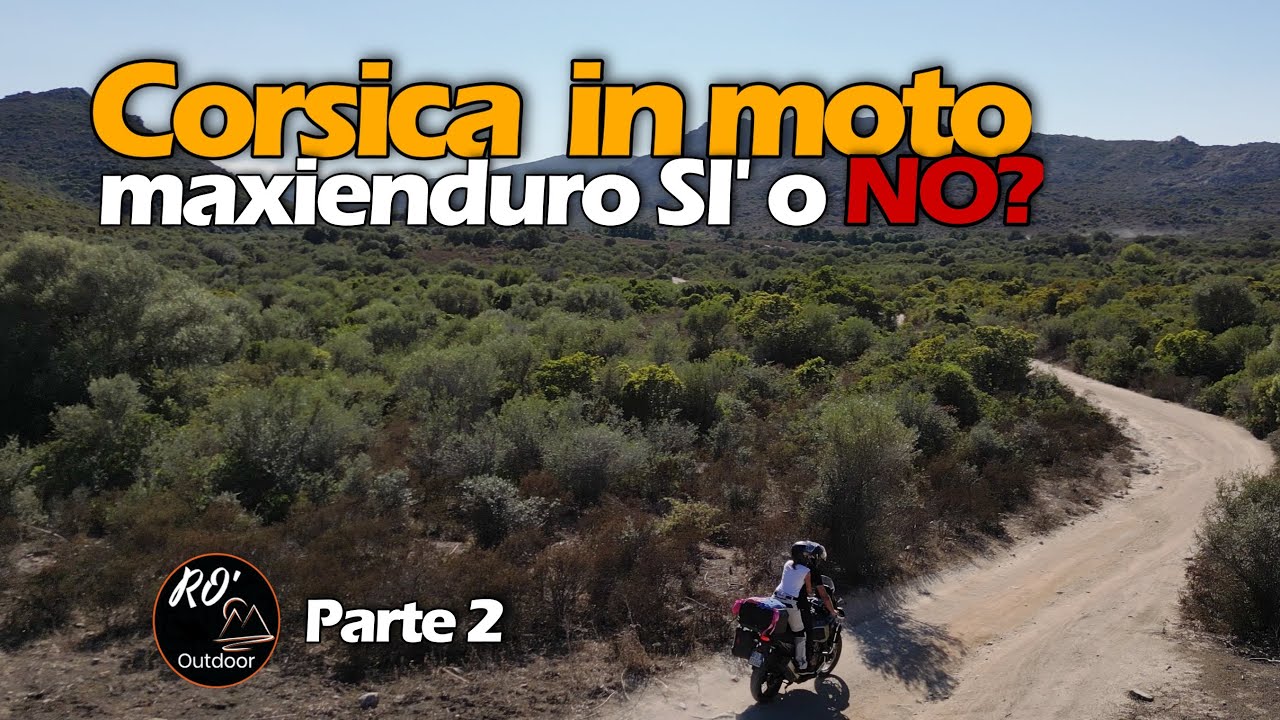 Corsica in moto maxienduro - parte2 Honda Africa twin Adventure Sport CRF1100L