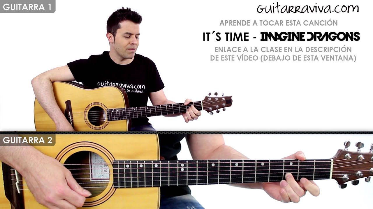 Its Time de IMAGINE DRAGONS en guitarra