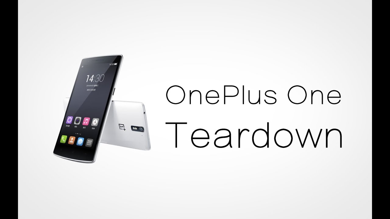 OnePlus One Teardown/Disassembly/Take Apart