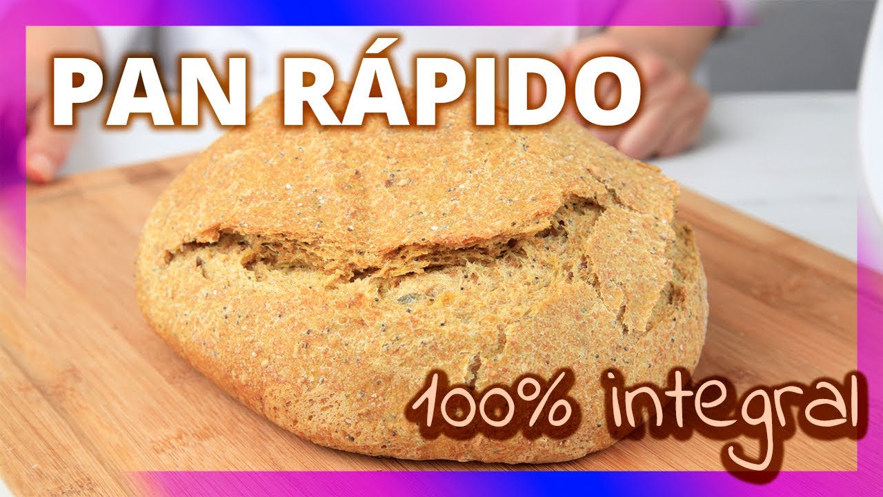 CÓMO HACER PAN rápido 100% INTEGRAL con Thermomix