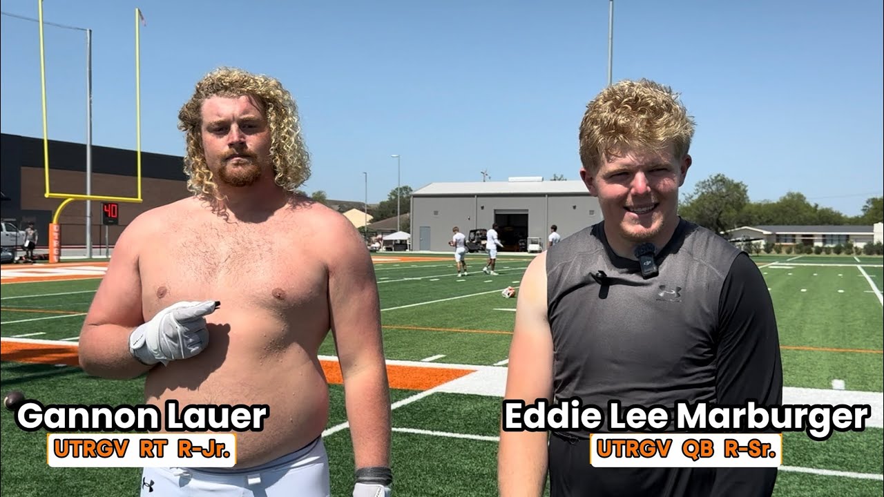 UTRGV Vaqueros Football - Fall Camp w/ QB Eddie Lee Marburger, WR Tavian Cord & RT Gannon Lauer