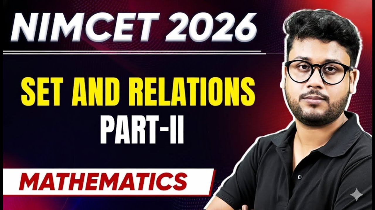 Set and Relations Part 2 | NIMCET 2026 | Mathematics #nimcet #nimcet2026 #nimcetpreparation
