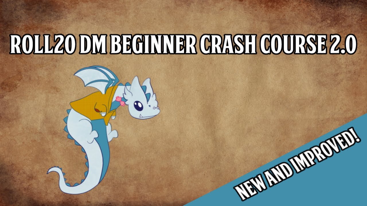 Roll20 DM Beginner Crash Course 2.1