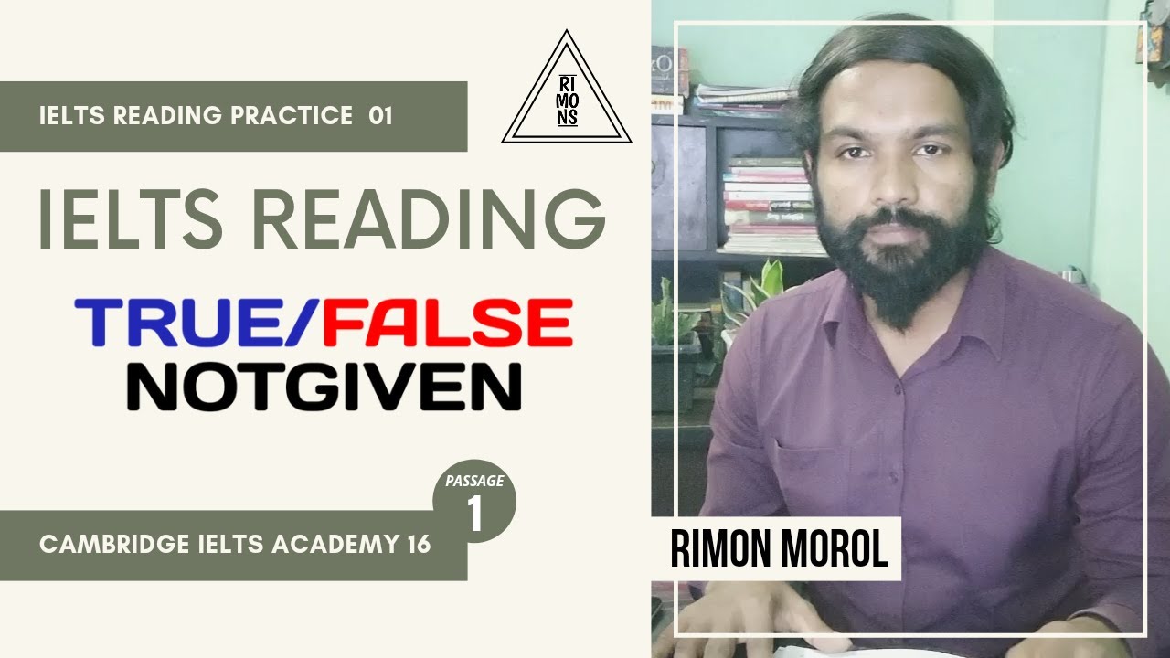 IELTS READING! True/False/Not Given!!