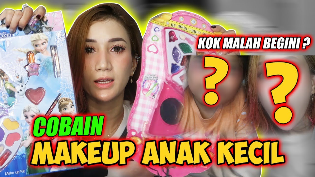NYOBAIN MAKEUP FOR KIDS!! AMAN GA YA?! PONAKAN KU MARAH!!